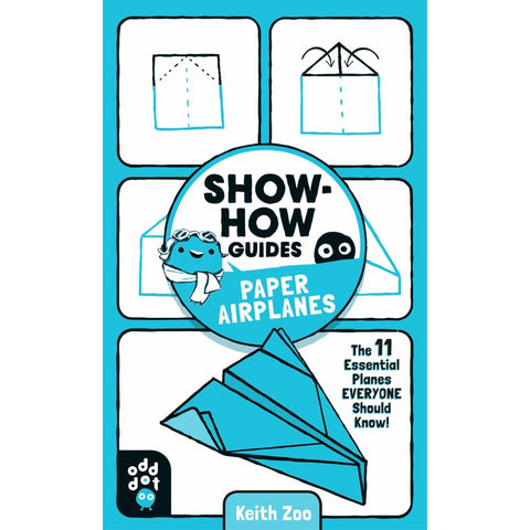 Odd Dot Show-How Guides - Paper Airplanes