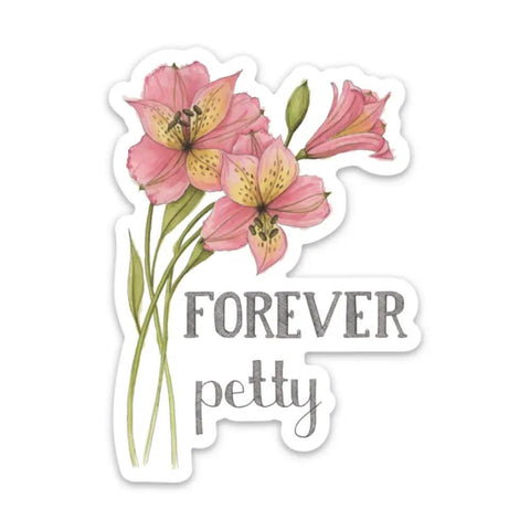 Naughty Florals Vinyl Sticker - Forever Petty