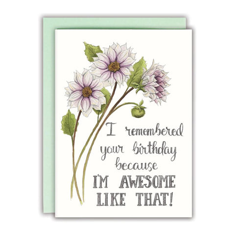 Naughty Florals Birthday Card - I Remembered
