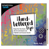 Scratch & Create: Hand-Lettered Life by Shandra Smith