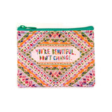 Blue Q Recycled Coin Purse - You're Beautiful, Don't Change