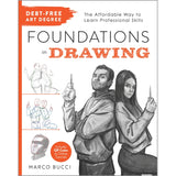 Debt-Free Art Degree: Foundations in Drawing by Marco Bucci