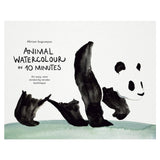 Ilex Press - Animal Watercolour in 10 Minutes by Miriam Sugranyes