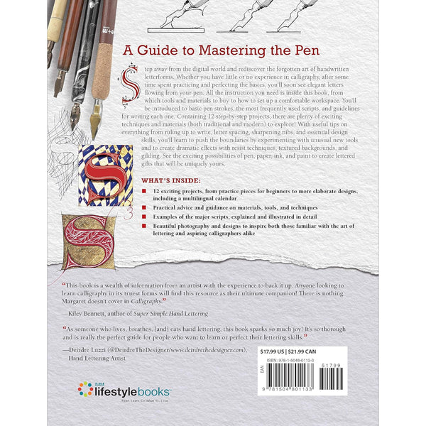 Calligraphy: A Guide to Classic Lettering, 2nd Revised Edition by Margaret Morgan