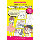 Learn to Draw Manga Basics for Kids by Yuyu Kouhara