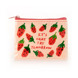 Blue Q Recycled Coin Purse - It's Ok Try Tomorrow