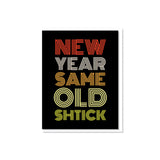 Everyday Yiddish Greeting Card - New Year Same Old Shtick