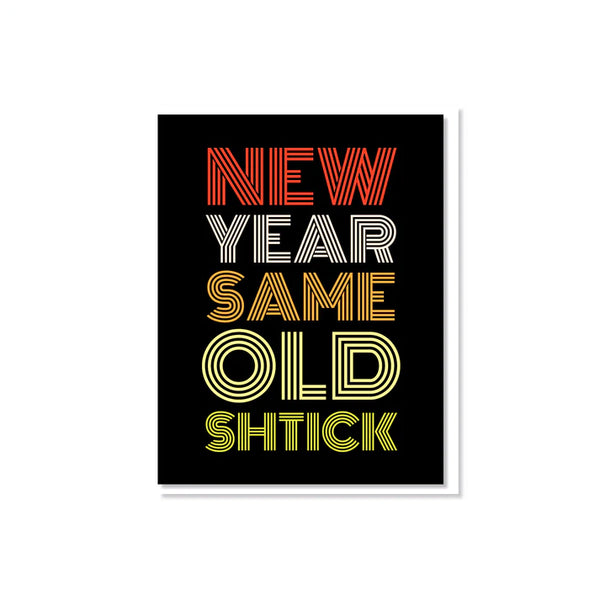 Everyday Yiddish Greeting Card - New Year Same Old Shtick