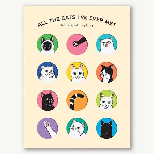 All the Cats I've Ever Met: A Catspotting Log Guided Journal