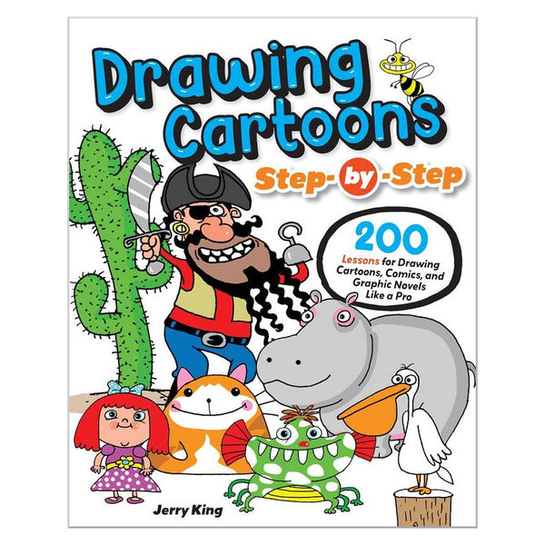 Drawing Cartoons Step-by-Step Instruction Book by Jerry King