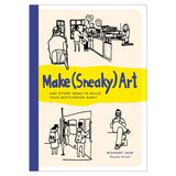 Make (Sneaky) Art Book by Nishant Jain