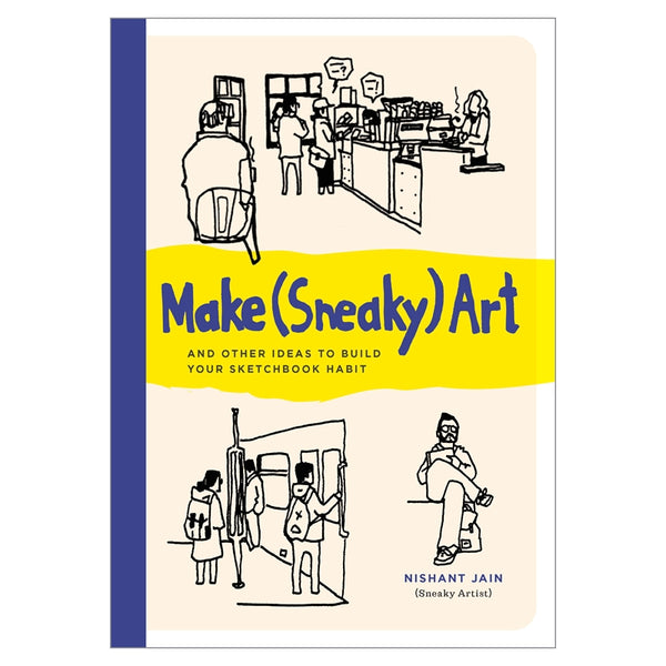 Make (Sneaky) Art Book by Nishant Jain