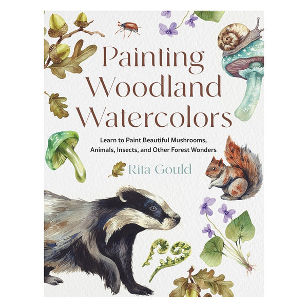 Painting Woodland Watercolours By Rita Gould
