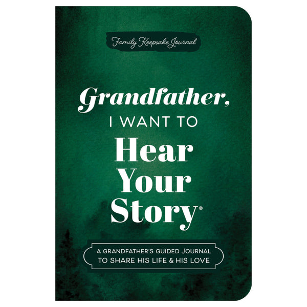 Jeffrey Mason Keepsake Book - Grandfather, I Want to Hear Your Story
