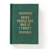 Brass Monkey Mini Diary - Dates People Get Mad If I Forget