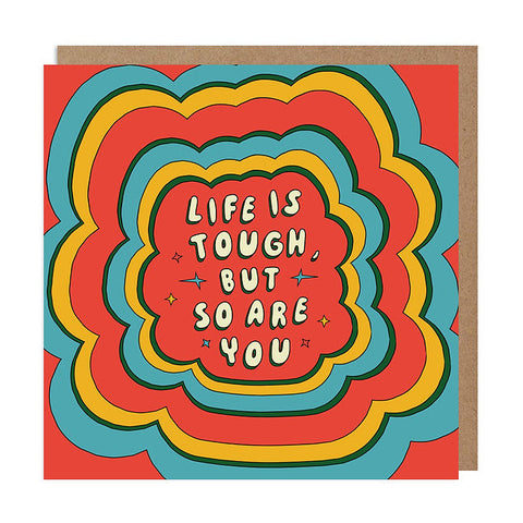 Betiobca Greeting Card - Life is Tough But So Are You
