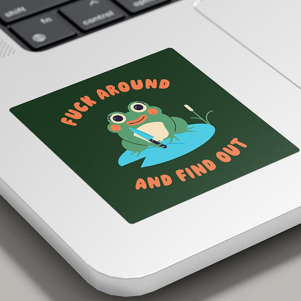 Betiobca Vinyl Sticker - F Around and Find Out Frog