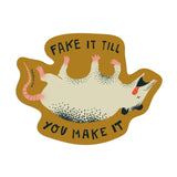 Betiobca Vinyl Sticker - Fake It Till You Make It Possum