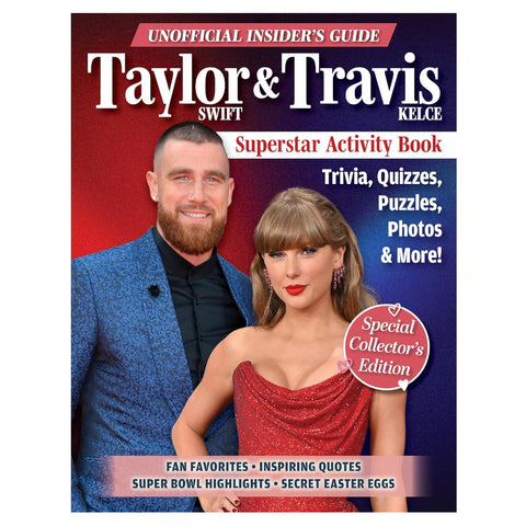 Unofficial Insider's Guide Taylor Swift & Travis Kelce Superstar Activity Book