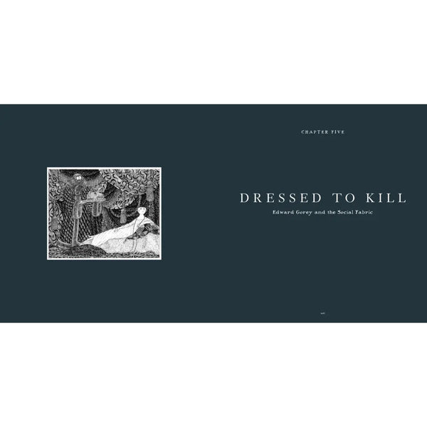E is for Edward: A Centennial Celebration of the Mischievous Mind of Edward Gorey