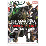 The Alex Ross Marvel Comics Super Villains Poster Book