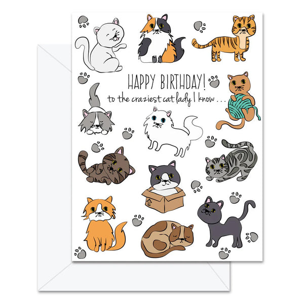 Jaybee Design Greeting Card - Happy Birthday To The Craziest Cat Lady