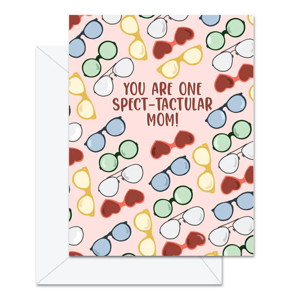 Jaybee Design Greeting Card - You Are One Spect-tactular Mom!