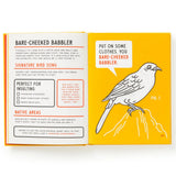 Brass Monkey An Illustrated Guide to Birds that Sound like Insults