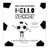 Hello Soccer Book for Lil Athletes by Amanda Minuk