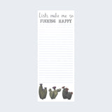 A vertical lined notepad with the phrase 'Lists make me so FUCKING HAPPY' at the top, plus three small cactus illustrations along the bottom, shown on a light gray background.