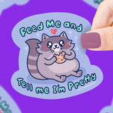 Turtle's Soup Vinyl Sticker - Feed Me & Tell Me I'm Pretty Raccoon