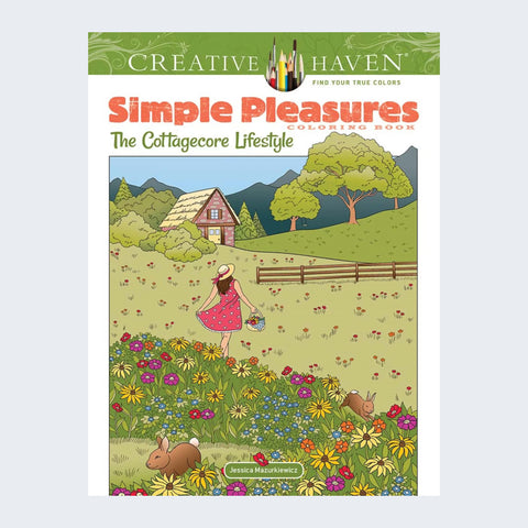 Creative Haven Colouring Book - Simple Pleasures: The Cottagecore Lifestyle