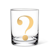 Abbott Drinking Glass - Question Mark Tumbler