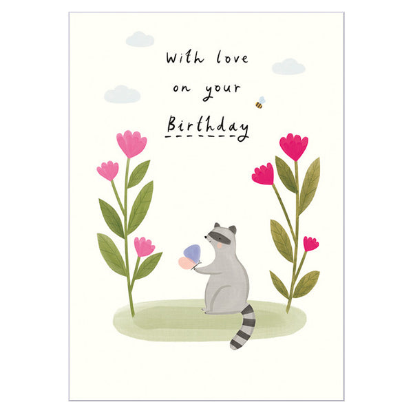 Art Files Birthday Greeting Card, Wild Flowers Raccoon With Love