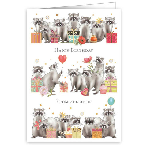 Quire Publishing Birthday Greeting Card - From All Of Us Raccoons