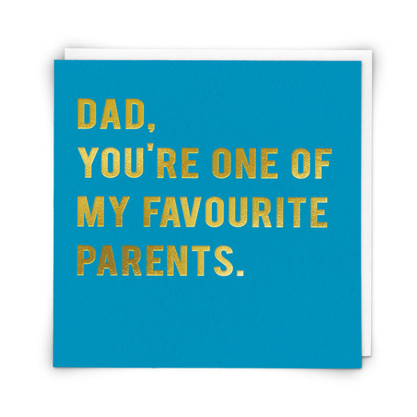 Redback Greeting Card - Dad One of My Favourite Parents