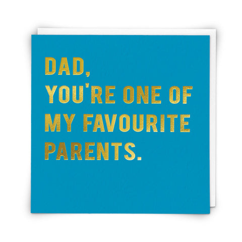 Redback Greeting Card - Dad One of My Favourite Parents