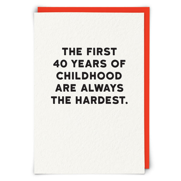 Redback Birthday Greeting Card - First 40 Years of Childhood