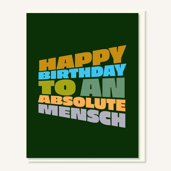 Everyday Yiddish Birthday Greeting Card - An Absolute Mensch