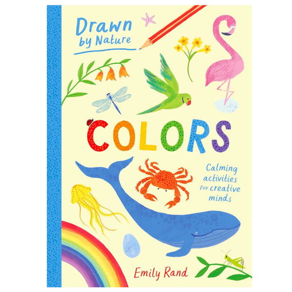 Emily Rand Drawn By Nature: Colours