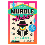 Murdle: Heist by G. T. Karber