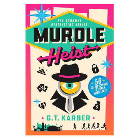 Murdle: Heist by G. T. Karber