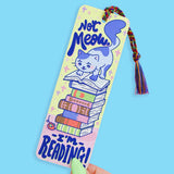 Turtle's Soup Bookmark - Not Meow I'm Reading Kitty