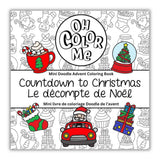 Oh Colour Me Colouring Book - Countdown to Christmas Advent
