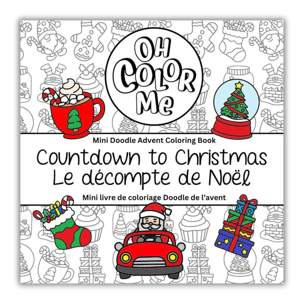 Oh Colour Me Colouring Book - Countdown to Christmas Advent