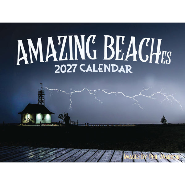 2027 Amazing Beach(es) Calendar by Phil Marion