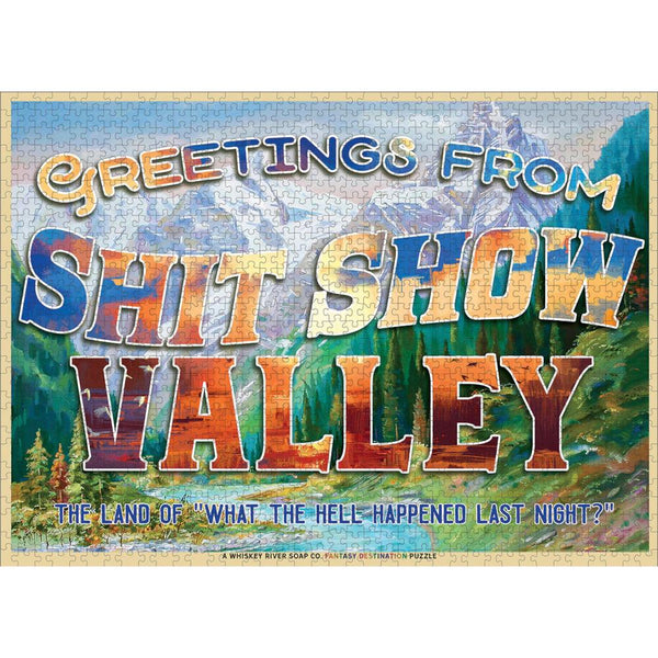 Whiskey River Soap Co. 1000pc Puzzle - Greetings from Shit Show Valley