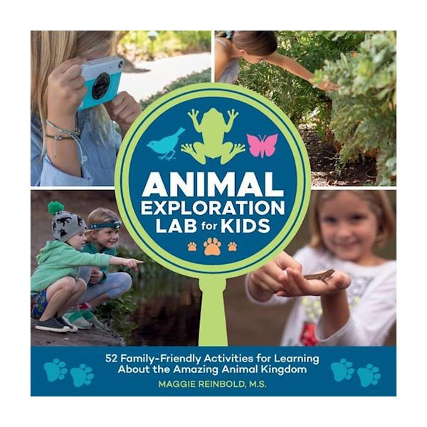 Animal Exploration Lab For Kids by Maggie Reinbold