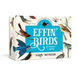 Effin' Birds Playing Cards By Aaron Reynolds