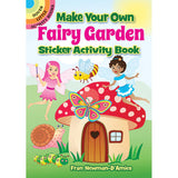 Dover Sticker Activity Book - Make Your Own Fairy Garden